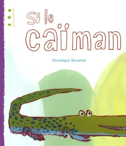 Si le ca�man