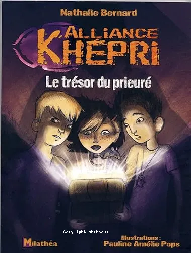 Alliance Kh�pri - Le tr�sor du prieur�