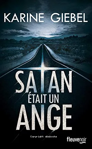 Satan �tait un ange