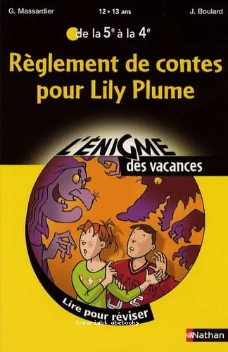 R�glement de contes pour Lily Plume
