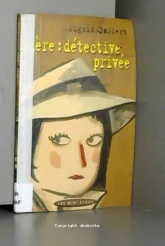 M�re, d�tective priv�e