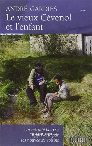 Le vieux C�venol et l'enfant