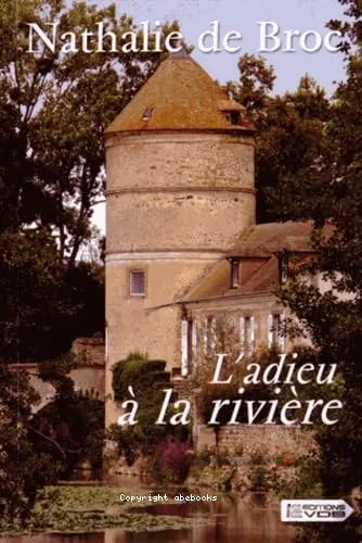 L'adieu � la rivi�re