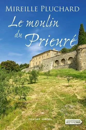 Le moulin du prieur�