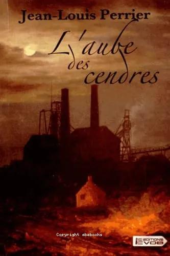 L'aube des cendres