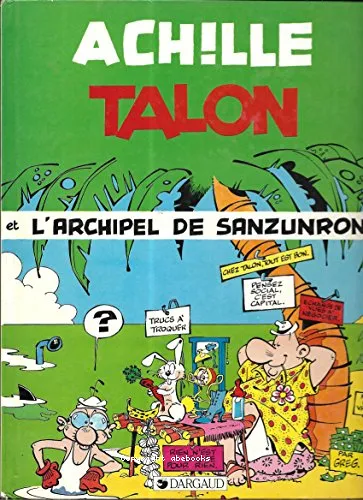 Achille Talon et l'archipel de Sanzunron