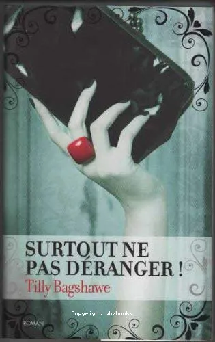Surtout ne pas d�ranger !