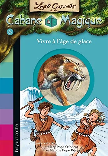 Vivre � l'�ge de glace