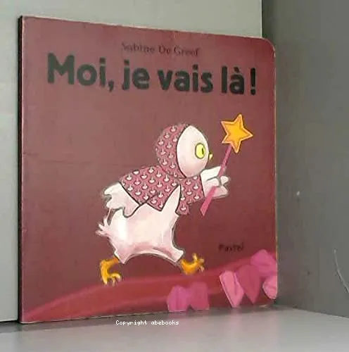 Moi, je vais l� !