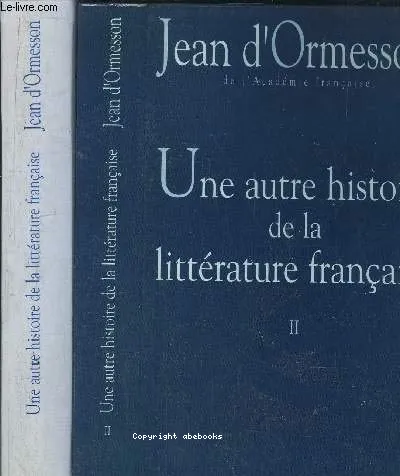 Une autre histoire de la litt�rature fran�aise
