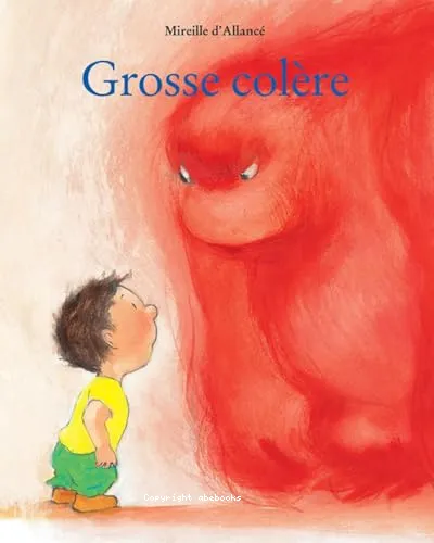 Grosse col�re