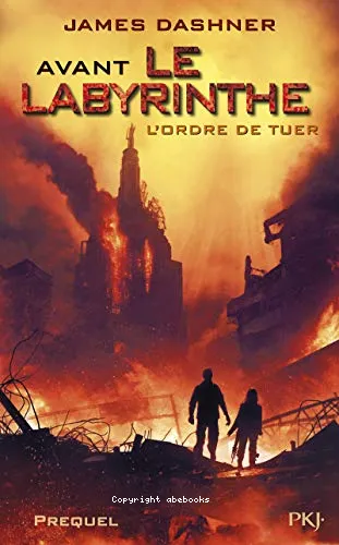 Avant le labyrinthe : l'ordre de tuer