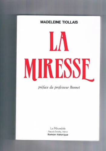 La miresse