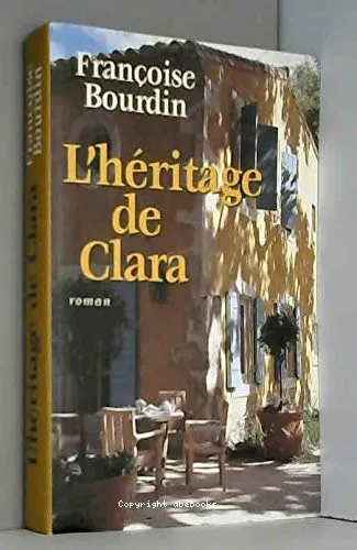 L'h�ritage de Clara