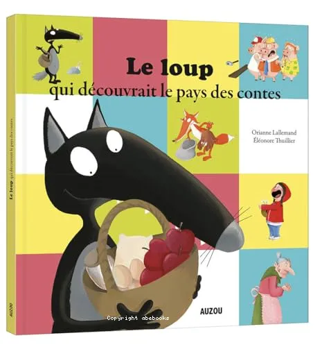 Le loup qui d�couvrait le pays des contes