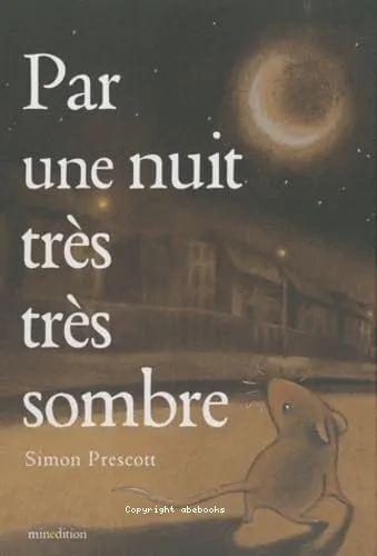 Par une nuit tr�s sombre
