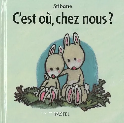 C'est o�, chez nous ?