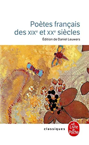 Po�tes fran�ais des XIXe et XXe si�cles