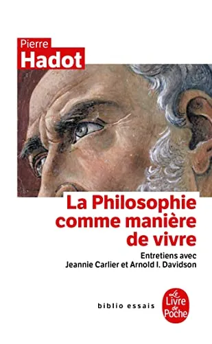 La philosophie comme mani�re de vivre
