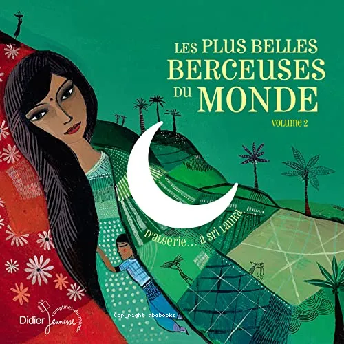 Les plus belles berceuses du monde