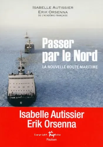 Passer par le Nord