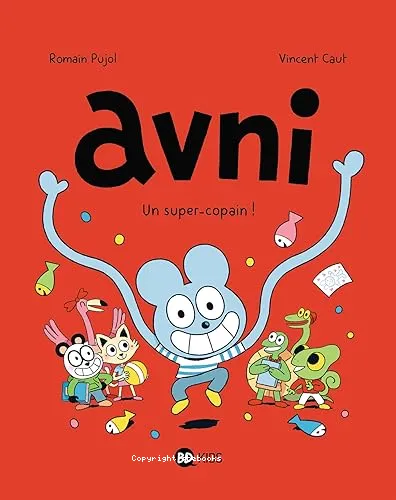 Un super-copain!