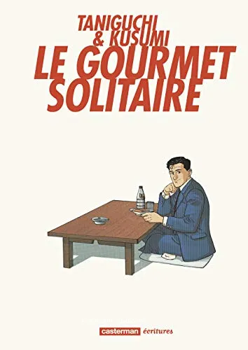 Le gourmet solitaire