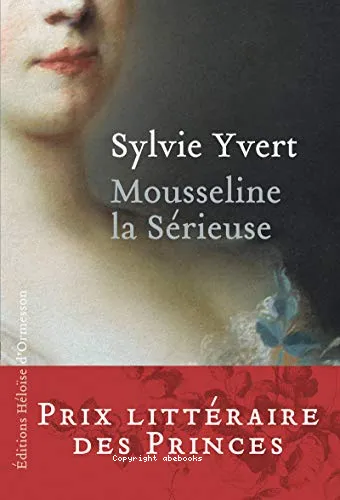 Mousseline la S�rieuse