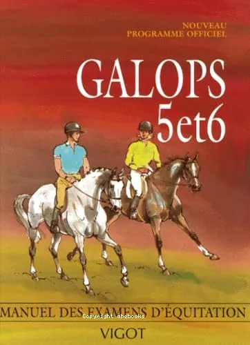 Galops 5 et 6