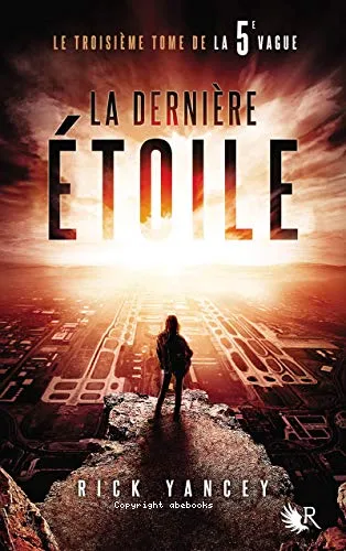 La derni�re �toile