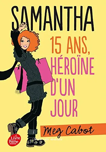 Samantha, 15 ans, h�ro�ne d'un jour