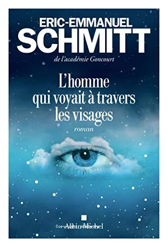L'homme qui voyait � travers les visages