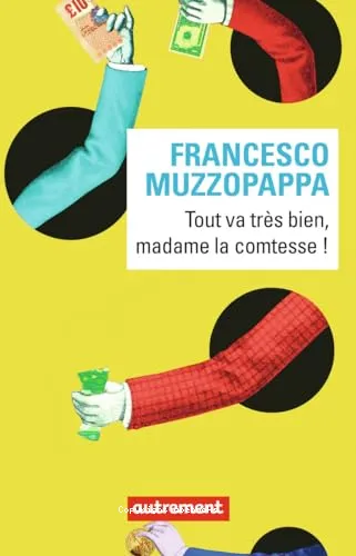 Tout va tr�s bien, Madame la comtesse !
