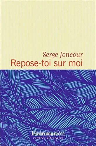 Repose-toi sur moi