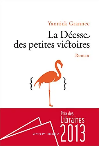 La d�esse des petites victoires