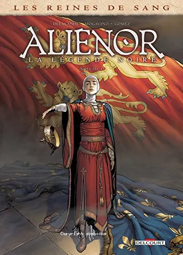 Ali�nor, la l�gende noire