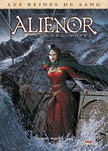 Ali�nor, la l�gende noire