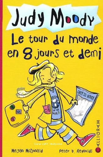 Judy Moody, le tour du monde en 8 jours et demi