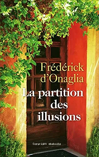 La partition des illusions