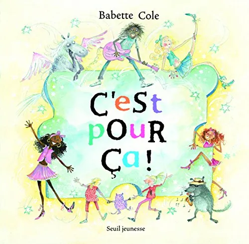 C'est pour �a !
