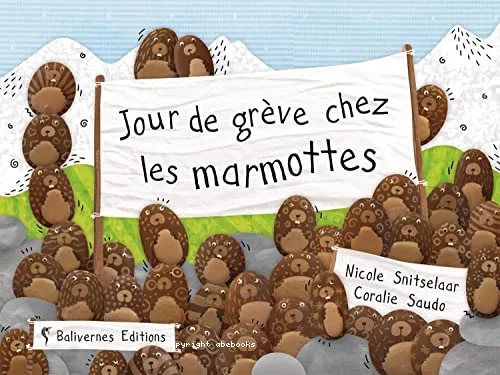 Jour de gr�ve chez les marmottes