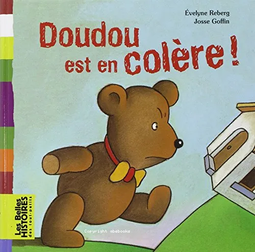 Doudou est en col�re !
