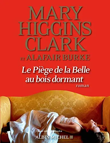 Le pi�ge de la belle au bois dormant