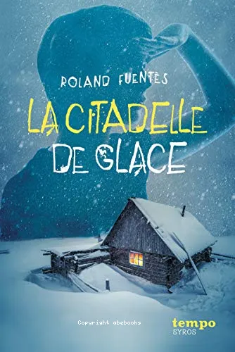 La citadelle de glace