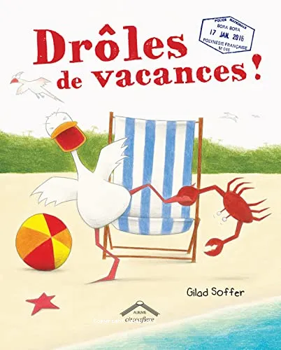 Dr�les de vacances !