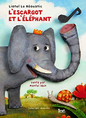 L'escargot et l'�l�phant