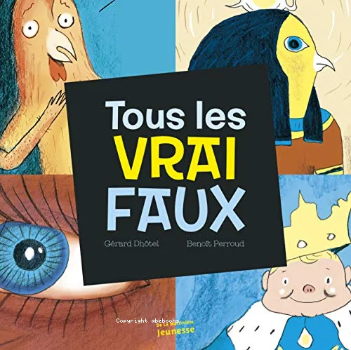 Tous les vrai faux