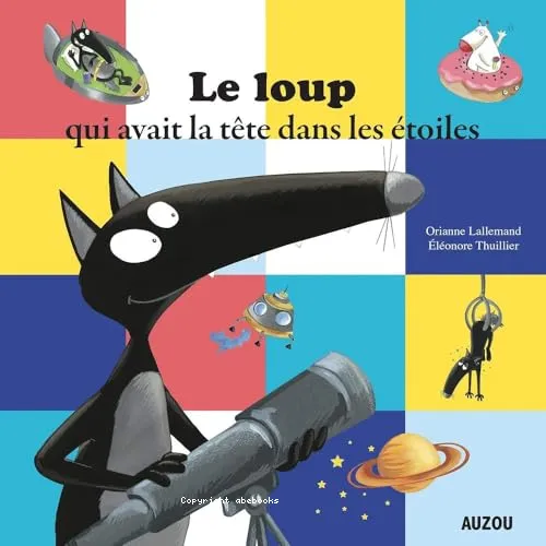 Le loup qui avait la t�te dans les �toiles