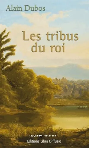 Les tribus du roi