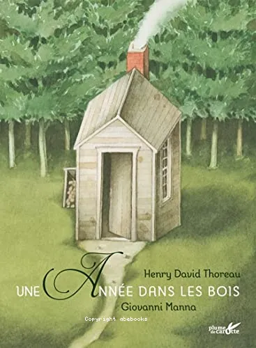Une ann�e dans les bois